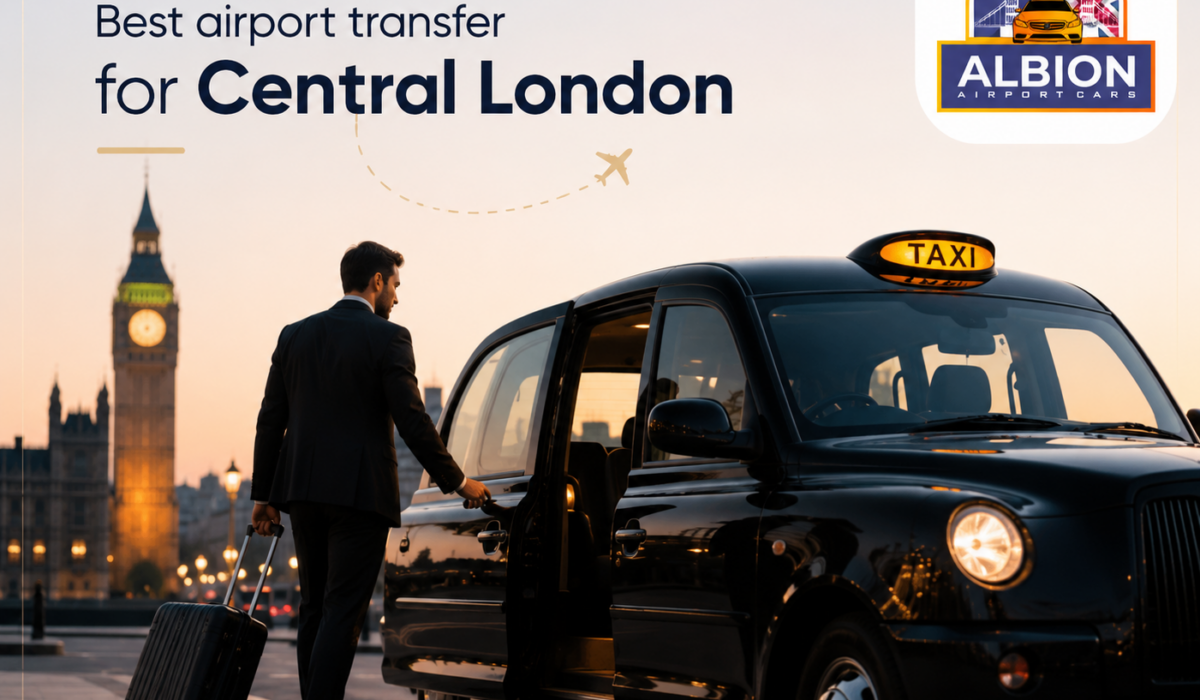 Best Airport Transfer for Central London