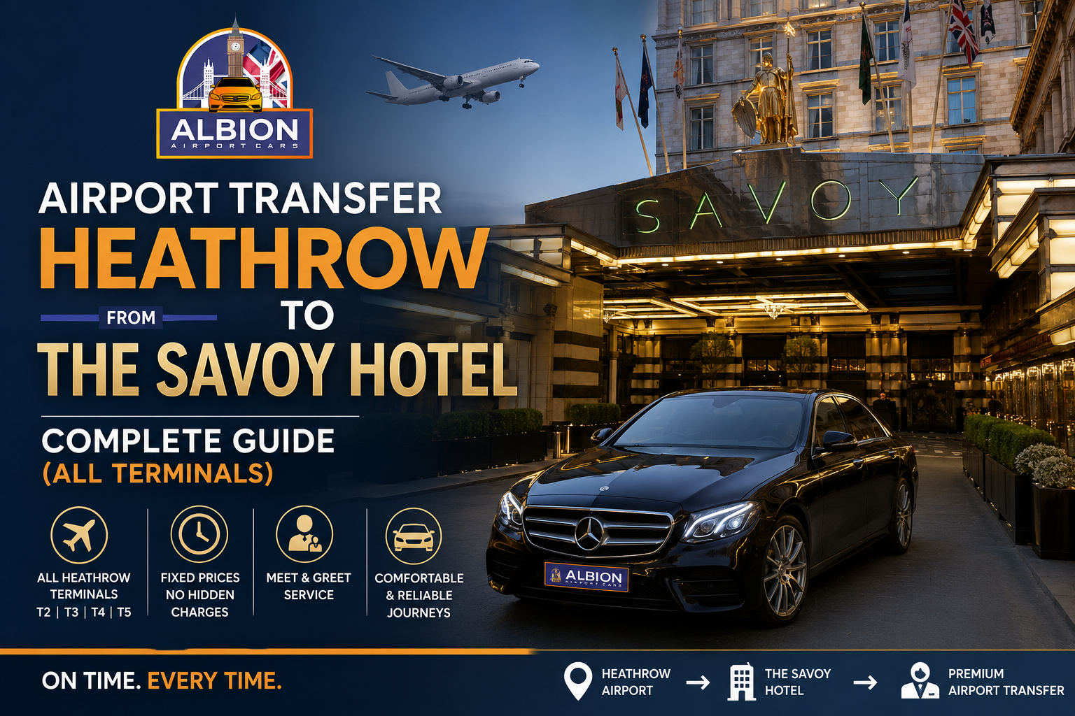 Heathrow Airport to The Savoy Hotel
